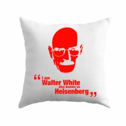 Подушка i am walter white also known as heisenberg - PrintSalon