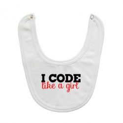 Слюнявчик  I code like a girl - PrintSalon