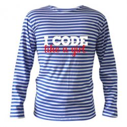 Тельняшка с длинным рукавом I code like a girl - PrintSalon