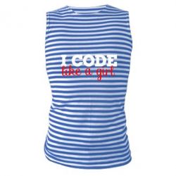 Майка-тельняшка I code like a girl - PrintSalon