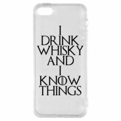 Чехол для iPhone5/5S/SE I drink whisky and I know things - PrintSalon