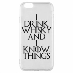 Чехол для iPhone 6/6S I drink whisky and I know things - PrintSalon