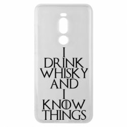 Чехол для Meizu Note 8 I drink whisky and I know things - PrintSalon