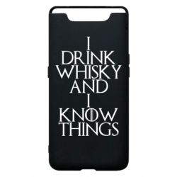 Чехол для Samsung A80 I drink whisky and I know things - PrintSalon