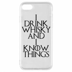 Чехол для iPhone 7 I drink whisky and I know things - PrintSalon