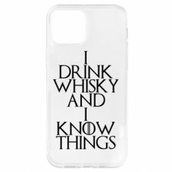 Чехол для iPhone 12 Pro I drink whisky and I know things