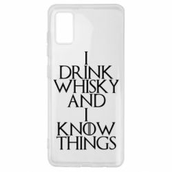Чехол для Samsung A41 I drink whisky and I know things - PrintSalon