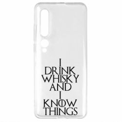 Чехол для Xiaomi Mi10/10 Pro I drink whisky and I know things - PrintSalon