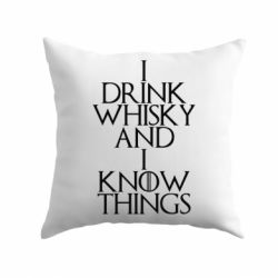 Подушка I drink whisky and I know things