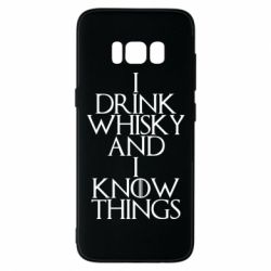 Чехол для Samsung S8 I drink whisky and I know things - PrintSalon