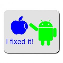 Килимок для миші I fixed it! Android - PrintSalon