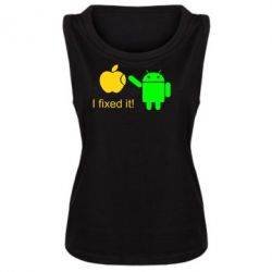 Майка жіноча I fixed it! Android - PrintSalon