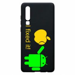 Чохол для Huawei P30 I fixed it! Android - PrintSalon