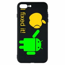 Чохол для iPhone 8 Plus I fixed it! Android - PrintSalon