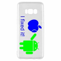 Чохол для Samsung S8 I fixed it! Android - PrintSalon