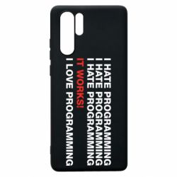 Чехол для Huawei P30 Pro I hate programming - PrintSalon