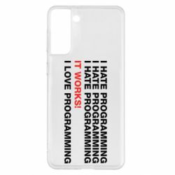 Чехол для Samsung S21+ I hate programming - PrintSalon