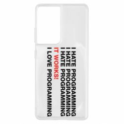 Чехол для Samsung S21 Ultra I hate programming - PrintSalon