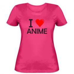 Женская футболка I love anime