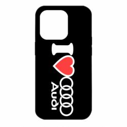Чехол для iPhone 14 Pro I love audi - PrintSalon