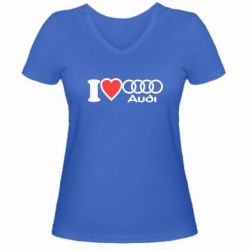 Женская футболка с V-образным вырезом I love audi - PrintSalon