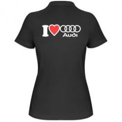 Женское поло I love audi - PrintSalon