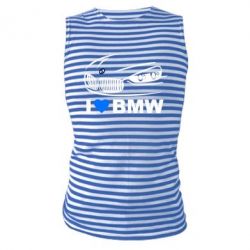 Майка-тельняшка I love BMW 2 - PrintSalon