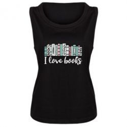 Женская майка I love books - PrintSalon