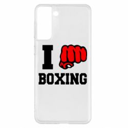 Чехол для Samsung S21+ I love boxing - PrintSalon