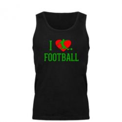 Майка чоловіча I love football - PrintSalon