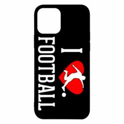Чохол для iPhone 12 I love football - PrintSalon
