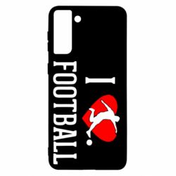Чохол для Samsung S21+ I love football - PrintSalon