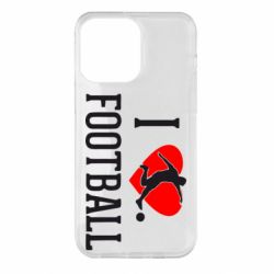 Чохол для iPhone 14 Pro Max I love football - PrintSalon