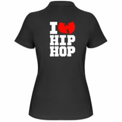 Жіноче поло I love Hip-hop Wu-Tang - PrintSalon