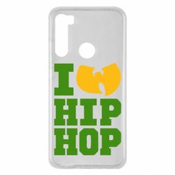 Чохол для Xiaomi Redmi Note 8 I love Hip-hop Wu-Tang - PrintSalon
