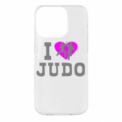 Чехол для iPhone 14 Pro I love Judo