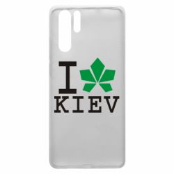 Чехол для Huawei P30 Pro I love Kiev - с листиком