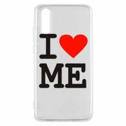 Чехол для Huawei P20 I love ME - PrintSalon
