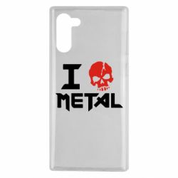 Чехол для Samsung Note 10 I love metal - PrintSalon