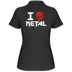 Женское поло I love metal - PrintSalon