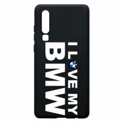 Чехол для Huawei P30 I love my BMW - PrintSalon