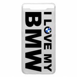 Чехол для Samsung A80 I love my BMW - PrintSalon