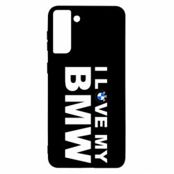 Чехол для Samsung S21 Ultra I love my BMW - PrintSalon