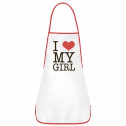 Фартук I love my girl - PrintSalon