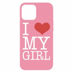 Чехол для iPhone 12 Pro Max I love my girl - PrintSalon