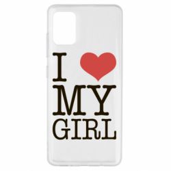 Чехол для Samsung A51 I love my girl - PrintSalon