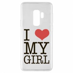 Чехол для Samsung S9+ I love my girl - PrintSalon