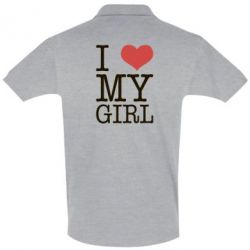 Мужское поло I love my girl - PrintSalon