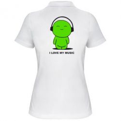 Жіноче поло я люблю мою музику - PrintSalon