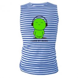 Майка-тільняшка я люблю мою музику - PrintSalon